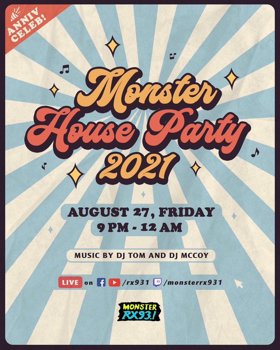 RX931's tweet photo. The #MonsterAnniversary2021 House Party is happening virtually on Aug 27, Friday from 9PM - 12 AM! 💥 Beats and mixes by DJ Tom and DJ McCoy 🎶

No invite? No worries! We're bringing the party LIVE on Facebook and the music on Twitch 🕺🏻 See you there! #RX931 #IAmAMonster https://t.co/9KA9mrePzR
