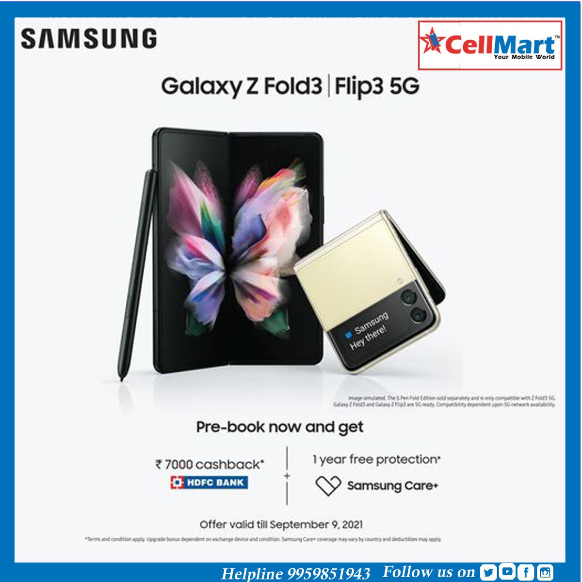 CellmartE's tweet photo. Samsung Galaxy Z Fold 3,Galaxy Z Flip 3 With Water-Resistant Build 
Specifications
◼️ Samsung Galaxy Z Fold 3, Galaxy Z Flip 3 both have Armor Aluminum frame
◼️ Samsung Galaxy Z Flip 3 comes with a larger cover display
Pre-book now and get exciting offers at CellMart Electronics. https://t.co/5c4eUntbH9