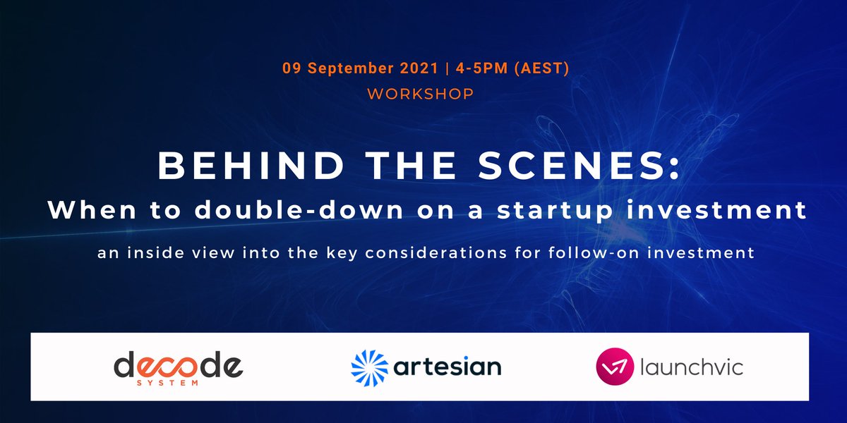 #VC #angelinvestor #startup webinar: “Behind the Scenes: The key considerations when deciding whether to make follow-on investments”. Register here for 4pm 9/9 workshop: zoom.us/webinar/regist… #startupAus <a href="/LaunchVic/">LaunchVic 🚀</a> <a href="/medtechactuator/">MedTech Actuator</a> <a href="/boab_ai/">boab ai</a> <a href="/decodesystem/">Decode</a>