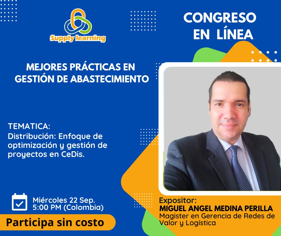 SupplyLearning's tweet photo. MIGUEL ANGEL MEDINA es uno de nuestros panelistas en el Congreso "MEJORES PRÁCTICAS EN GESTIÓN DE ABASTECIMIENTO", evento virtual con acceso GRATUITO agendado para Sep 22 de 2021
Inscripciones y detalles: https://t.co/wxazw5xmGi
Cupos Limitados!
#SupplyLearning #Congreso https://t.co/MxJ2K9d0vR