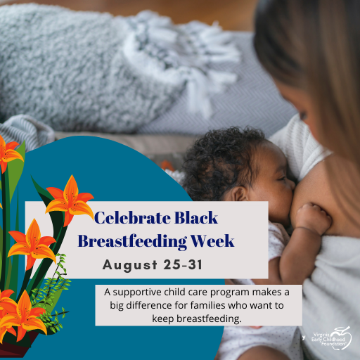 CACFPVirginia's tweet photo. The Virginia CACFP strives to support all moms and babies on their breastfeeding journey. As we begin to close out August 2021 #NationalBreastfeedingMonth, #VACACFP recognizes Black Breastfeeding Week #BBW21 https://t.co/BaTxW9pqWJ