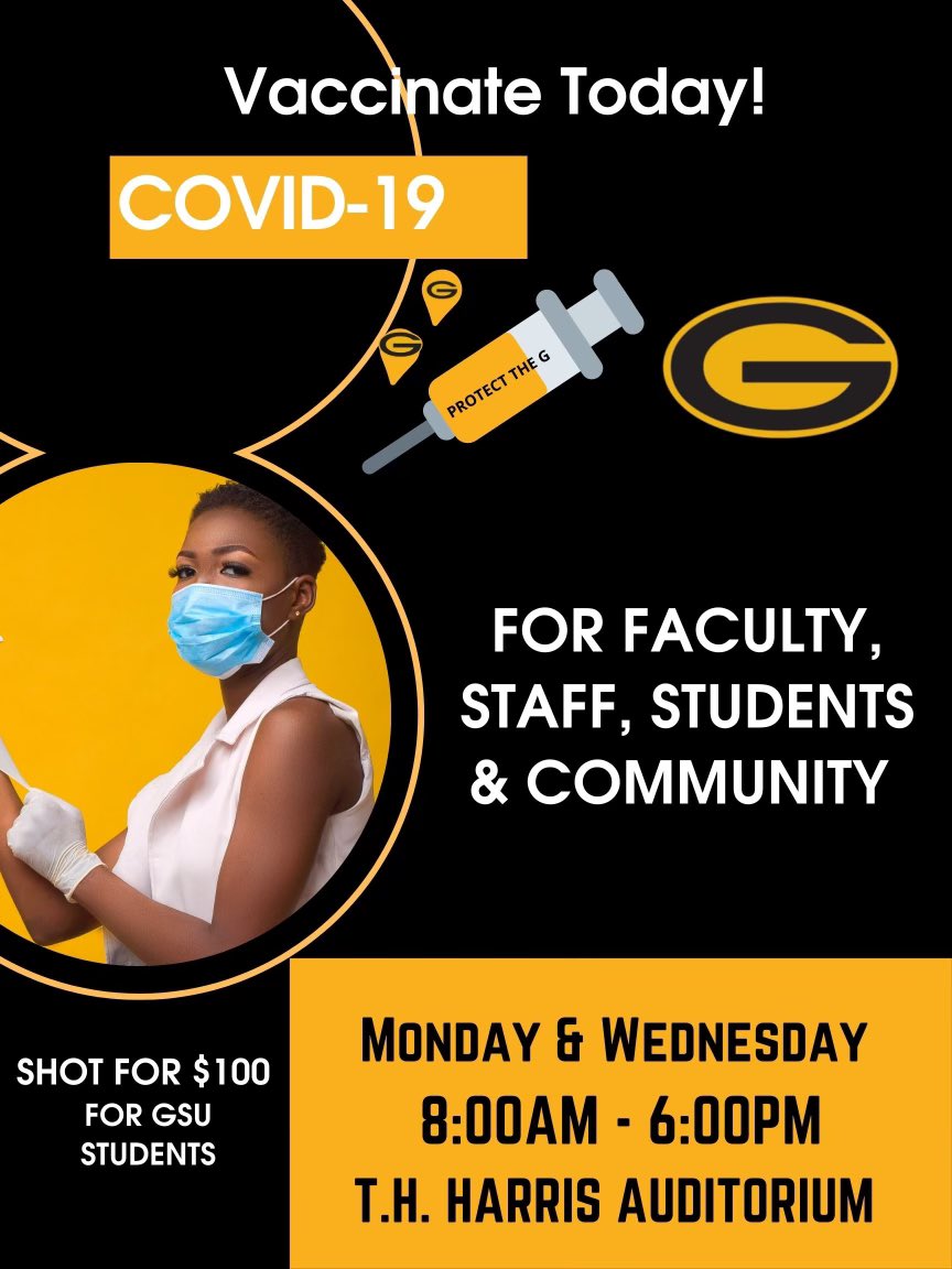 GSUCampusLiving's tweet photo. #Gramfam Don’t Wait, VACCINATE! #protecttheG #Shotfor$100 https://t.co/Fv0XZMDlHK