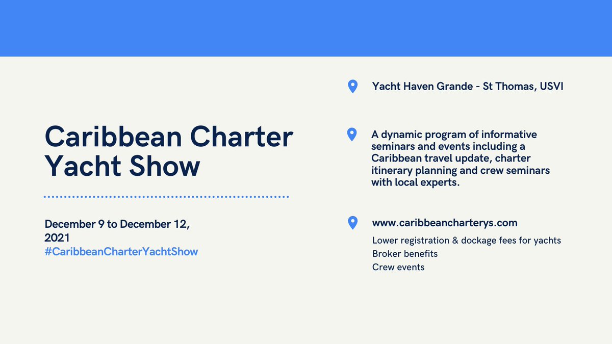 The Caribbean Charter Yacht Show will offer a dynamic program of informative seminars including a Caribbean travel update, charter itinerary planning &amp; crew seminars with local experts.  Registration is open! caribbeancharterys.com     
#YachtCharter #CCYS2021 #Yachting