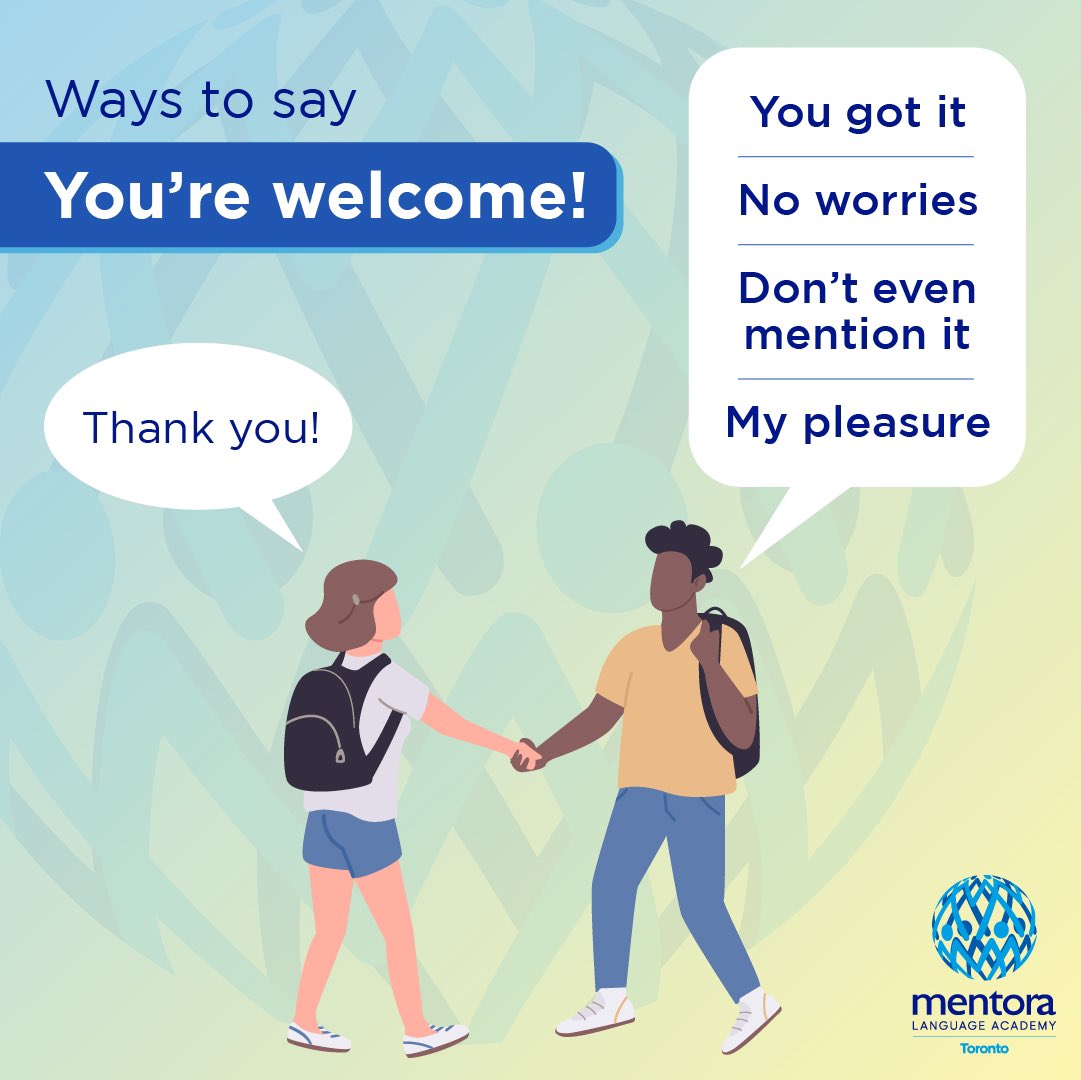 mlatoronto's tweet photo. There are different ways to answer gratitude in English. Here are some of them for you. 📝📚

❕Don’t forget to save this post to practice later! 

#MentoraLanguageAcademy https://t.co/jIwZheQxQR