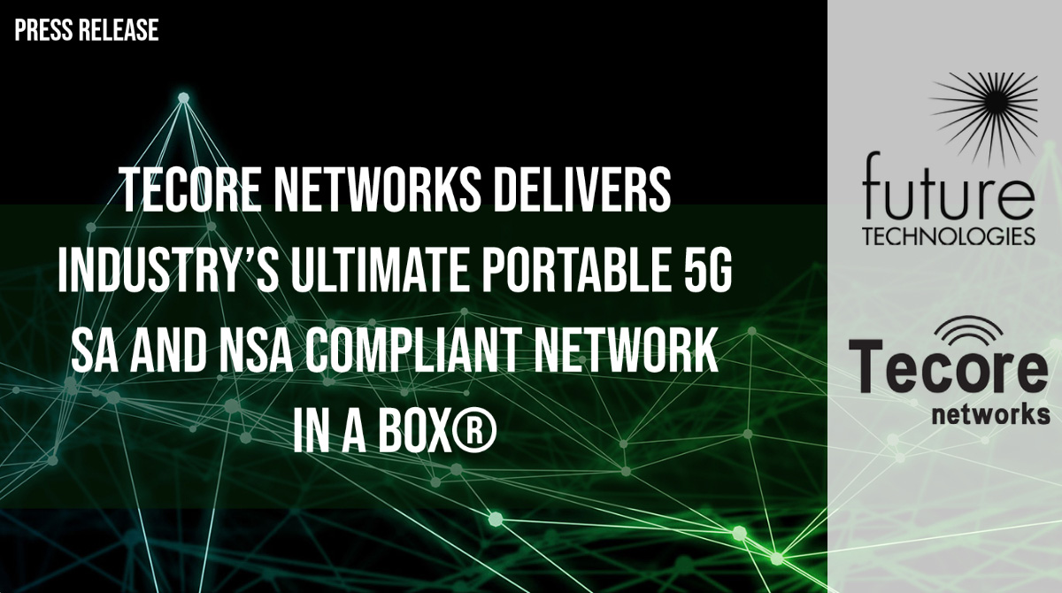 Tecore’s lightweight and transportable 5G Network in a Box® provides best-in-class macro coverage for deployable networks

Read more on the blog now: bit.ly/3DbjTMl

#5G #AllG #innovation #technology #wireless #PrivateLTE #SecureNetwork #RapidDeployment #NIB