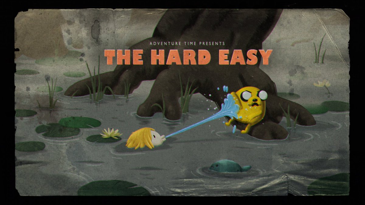Adventure Time Episode Tournament - Round 91!"The Hard Easy" - Wo...