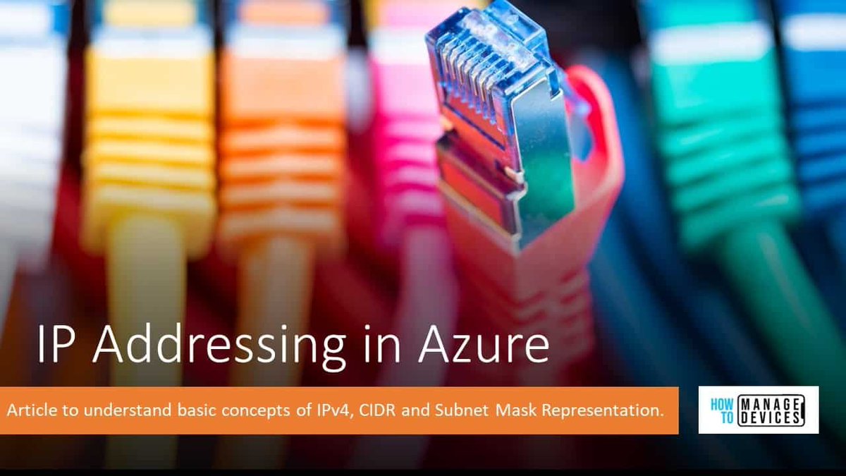 htmdcommunity's tweet photo. [New Post] IP Addressing in Azure | Understanding CIDR and Subnet Mask Representation #Azure #AZNetwork #ITPros by @arunkashokan  https://t.co/Fqb7pZInkA https://t.co/tK6ZlMem5N
