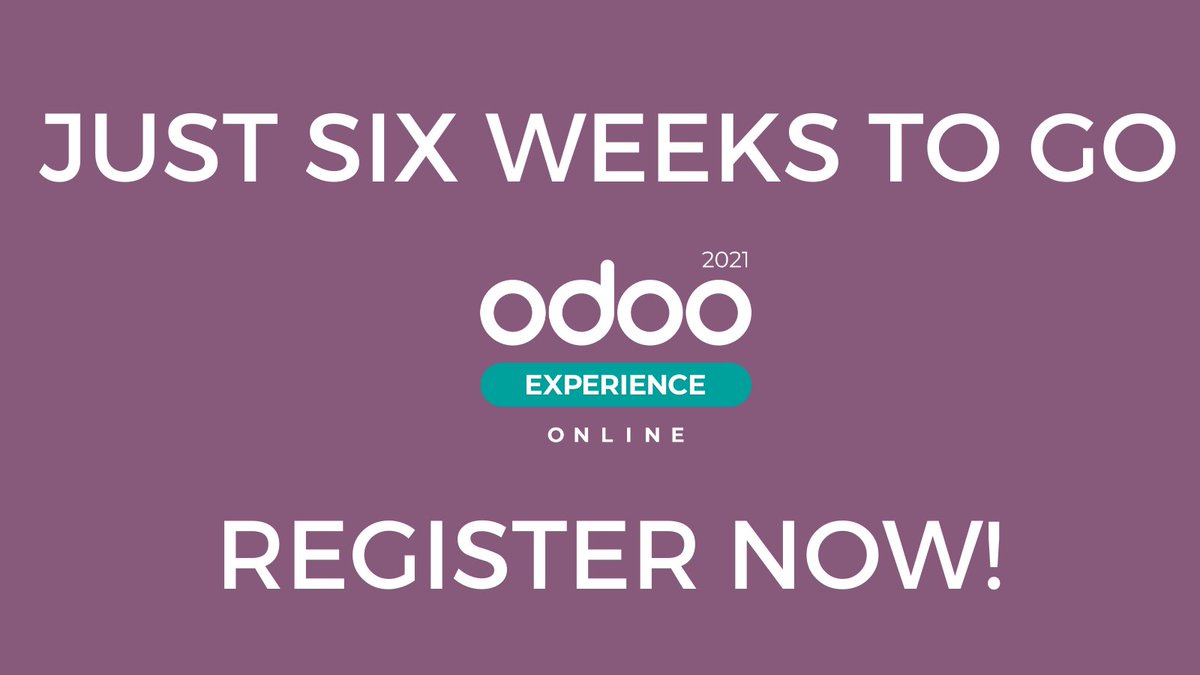 We are just six weeks away from #OdooExperience 2021! Who’s ready to learn, connect and enjoy with thousands of our global community online?!

If you haven’t already done so, register now: odoo.com/r/UJa