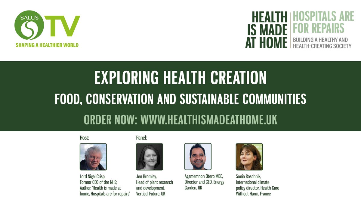 Join this free webinar on 7 September as <a href="/LordNigelCrisp/">Lord Nigel Crisp</a> hosts our third programme in the ‘Exploring health creation’ mini-series

The webinar looks at the role of food, conservation and sustainable communities

Register and learn about the webinar here: healthismadeathome.salus.global/webinars