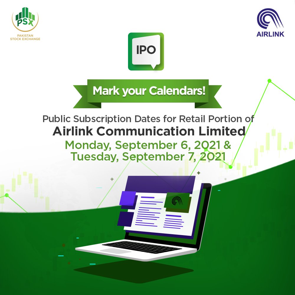 pakstockexgltd's tweet photo. Mark your Calendars for the Public Subscription Dates for Retail Portion of AirLink Communication Limited IPO!
Monday, September 6, 2021, and Tuesday, September 7, 2021.
#AirLinkIPO #IPO #PSX #PublicSubscription https://t.co/UWdped2ecH
