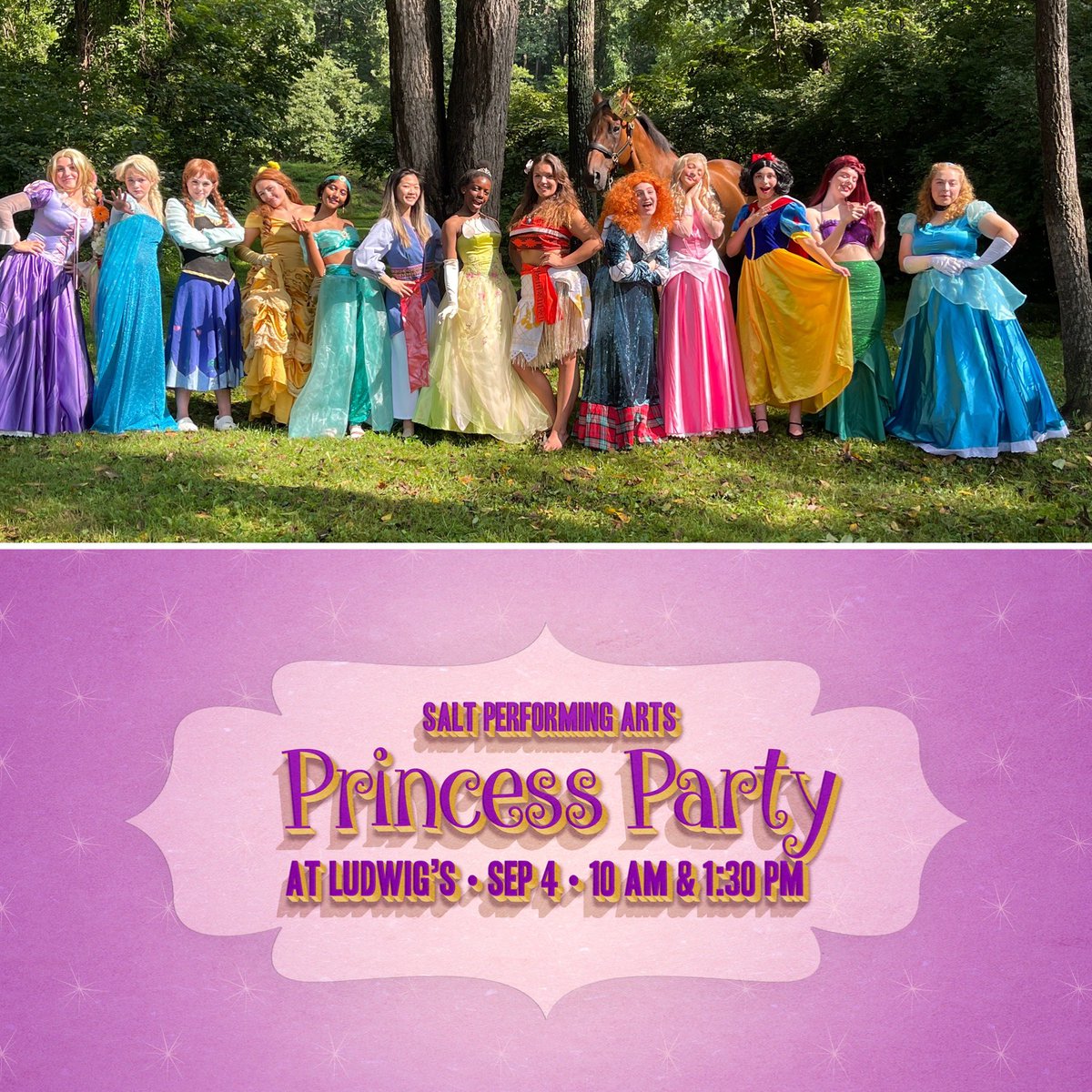ONCE UPON A TIME ….
👑COMING TO LUDWIGS ON SEPTEMBER 4!! 👑
A PRINCESS PARTY FUNDRAISER at 10 AM &amp; 1:30 PM at the Ludwig’s Horse Show! SINGING, DANCING, and MINGLING with royals from kingdoms far and near. Get your tix before it sells out: saltpa.com/princessparty