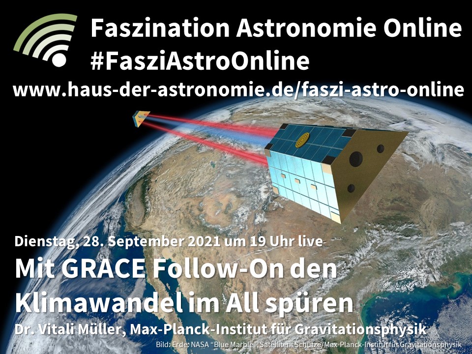 mpi_grav's tweet photo. Nur noch 14 Tage bis zum #FasziAstroOnline-Vortrag von Dr. Vitali Müller vom @mpi_grav Hannover. Er berichtet am 28. September um 19 Uhr live über „Mit GRACE Follow-On den #Klimawandel im All spüren“ https://t.co/iDO0mK7fLk #GRACEFO https://t.co/j5hqZxLnE4