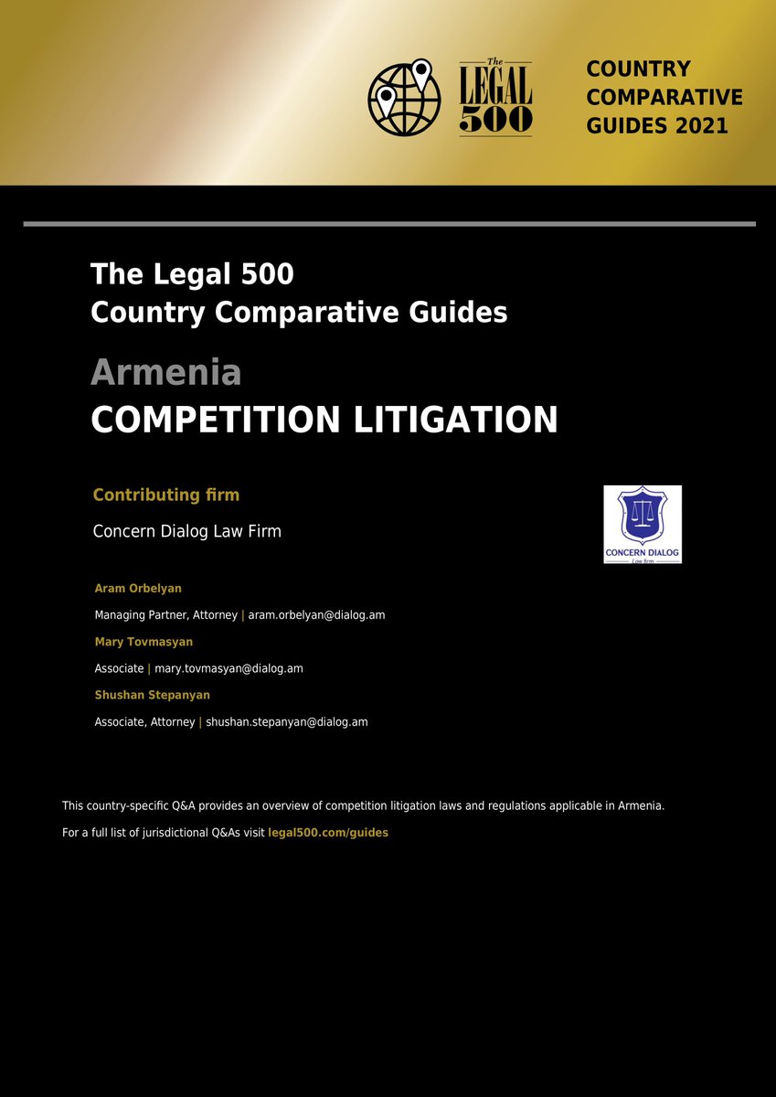 <a href="/thelegal500/">The Legal 500</a> has published Competition Litigation Country Comparative Guide 2021. <a href="/ConcernDialog/">Concern Dialog</a>’s managing partner <a href="/aram_orbelian/">Aram Orbelyan</a>, associates Mary Tovmasyan and Shushan Stepanyan authored the chapter regarding Armenia. More on our website bit.ly/3jhhlVc