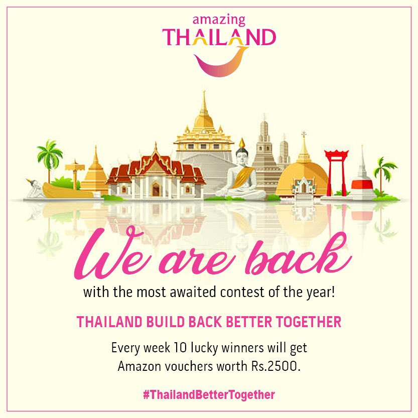 #ContestAlert

We are back with the most awaited contest of the year! 😍

Every week 10 lucky winners will get Amazon vouchers worth ₹2500. 

#ThailandBuildBackBetterTogether #AmazingThailand #TATIndia #TATNewDelhi #TravTalk