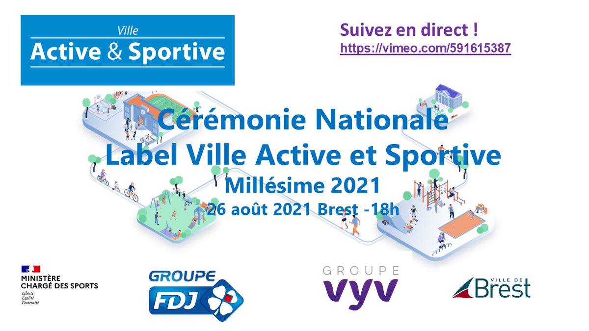 Suivez la remise des labels Villes Actives et Sportives en direct de Brest jeudi 26 aout à partir de 18H 
vimeo.com/591615387
