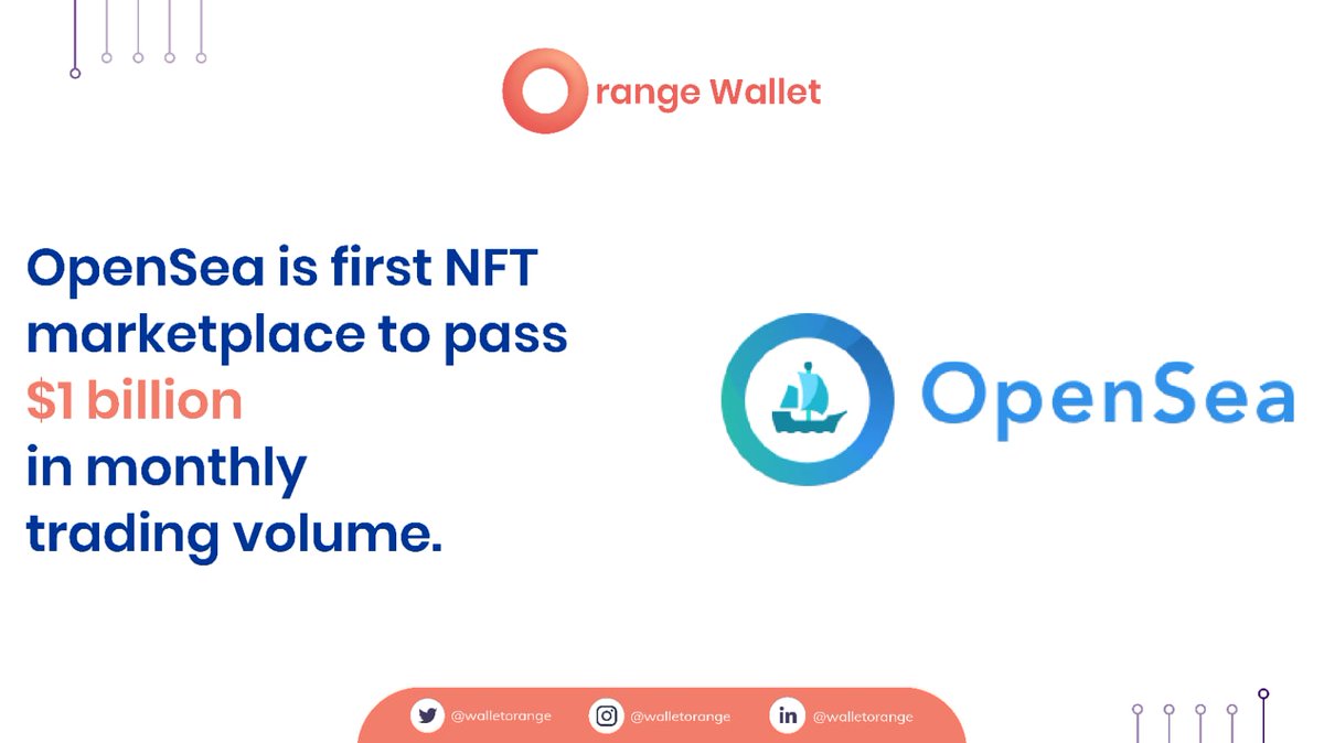 WalletSlick's tweet photo. OpenSea is first NFT marketplace to pass $1 billion in monthly trading volume.

#defi #web3 #Staking #Nfts #bridges #token #blockchain https://t.co/RfOGdDV4AS