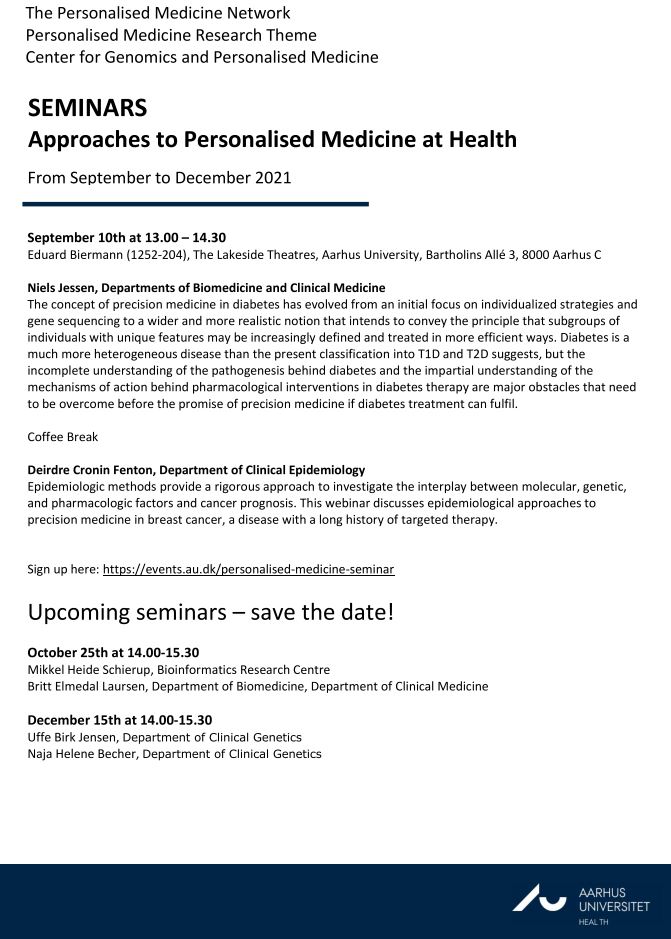 We highly recommend signing up for this seminar on Personalized Medicine organized by <a href="/aupm10/">@aupm10</a>👍 For more information and registration: health.au.dk/en/research/re…