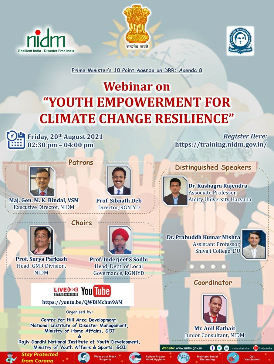 My take on '#Youth and #Decisionmaking in era of #ClimateChange' at webinar on      '#Youth Empowerment for #ClimateChangeResilience' organized by National Institute of #DisasterManagement #NIDM & Rajiv Gandhi National Institute of Youth Development #RGNIYD, August 20, 2021