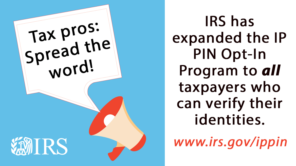IRStaxpros's tweet photo. #TaxPros: An #IRS IP PIN is a 6-digit number to help prevent the misuse of your client’s information on fraudulent tax returns. Help spread the word: https://t.co/7OzfrYuU0k https://t.co/op6cQzXes8