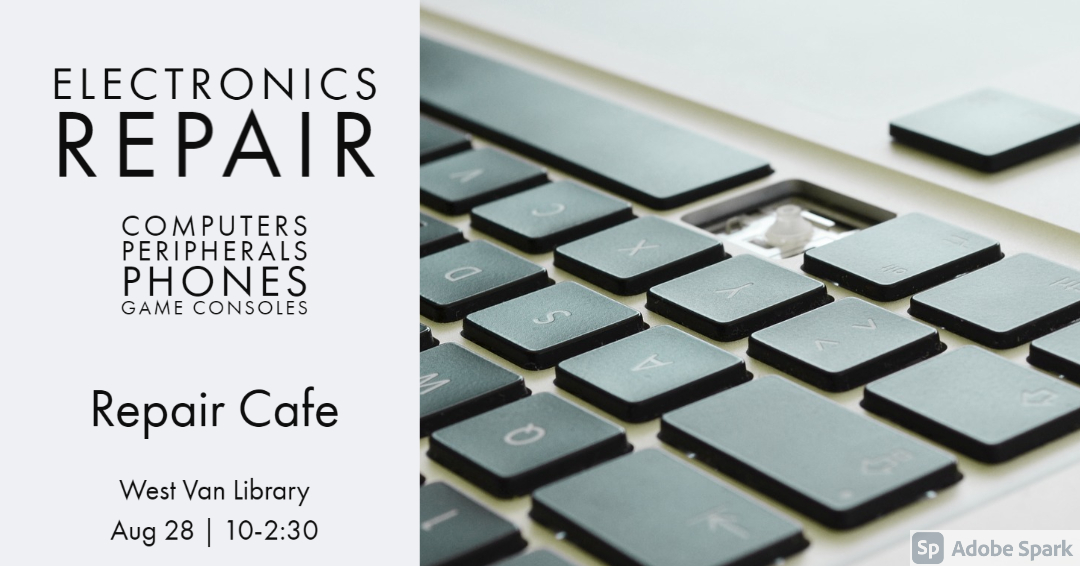 #RepairCafe returns to #WestVancouver.

Come #learn how to #fix Textile, Jewelry, Small appliances, Electronics, Bikes, Toys... anything that can be easily carried in.

10-2:30 | Aug 28 | West Van Library

Register today! bit.ly/3xvth9L

#FREE #DIY #Workshop