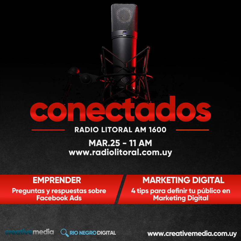 A partir de las 11 de la mañana, Conectados en Radio Litoral AM 1600
» Trasmisión en vivo por facebook.com/radiolitoralam…

EMPRENDER »  Preguntas y respuestas sobre Facebook Ads
MARKETING DIGITAL »  Gestión de Campañas Publicitarias Digitales