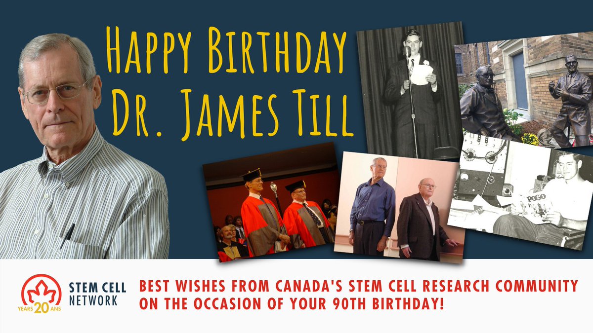 StemCellNetwork's tweet photo. Happy 90th birthday @jimtill! You are a scientific pioneer. The visionary work by you &amp; Dr. McCulloch firmly established Canada as a health research powerhouse. The Canadian stem cell community wanted to share our best wishes with you: https://t.co/nu2od9LBRz #SCN20Years https://t.co/5NSEYjt6ui