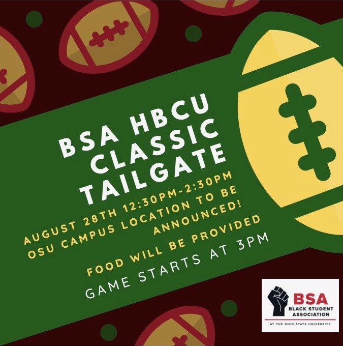 Y’all asked and we delivered! BSA will be hosting a tailgate before the HBCU classic on Saturday August 28th from 12:30-2:30. Food and games will be provided. Come catch some vibes before the game!! Location to be announced soon.