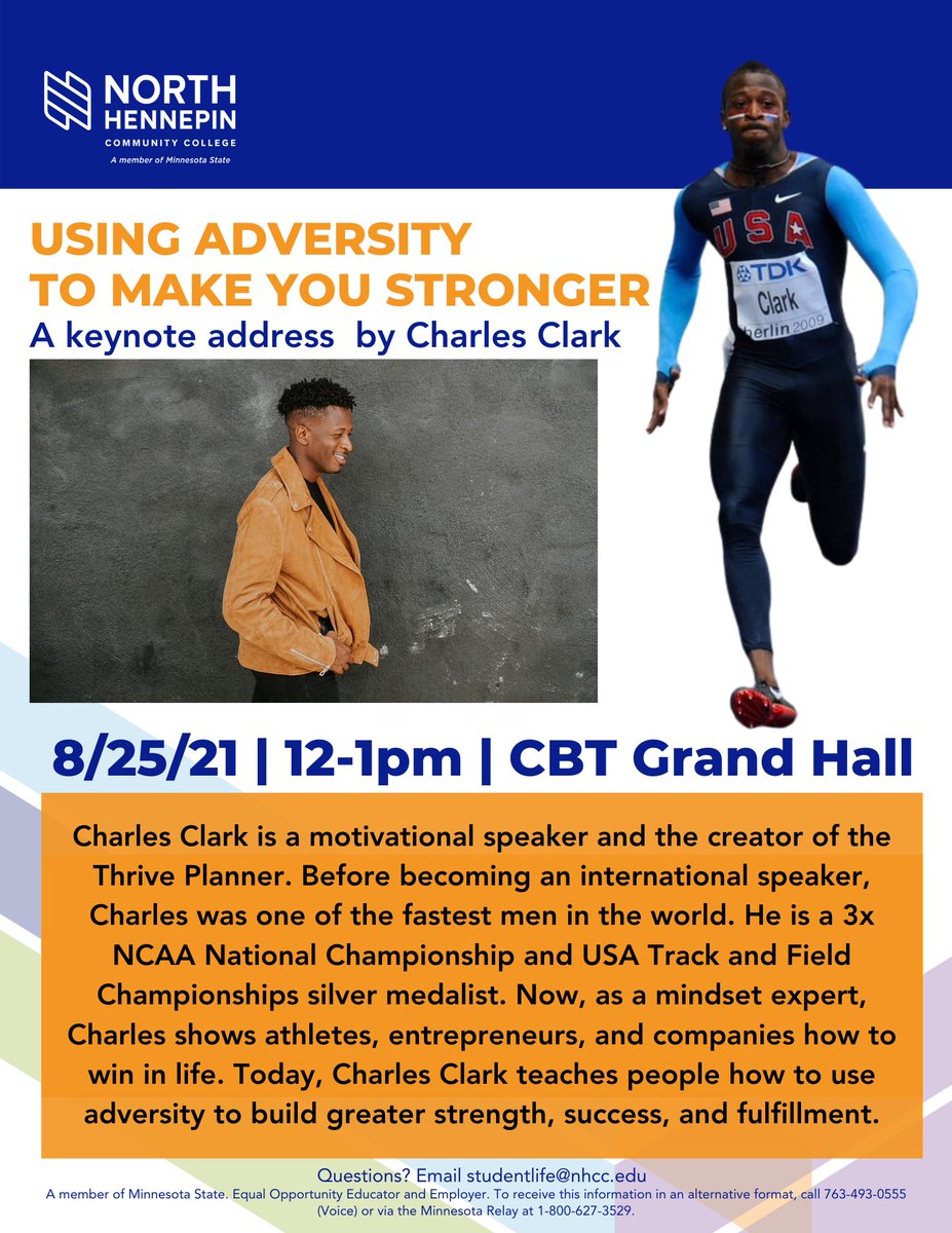 Please join us Today Wednesday, August 25th in the CBT Grand Hall 12:00pm-1:00pm to listen to Charles Clark Motivational Speaker and the Creator of the “Thrive Planner” and NCAA National Championship and USA Track and Field Silver Medalist. This event is free and open to all!