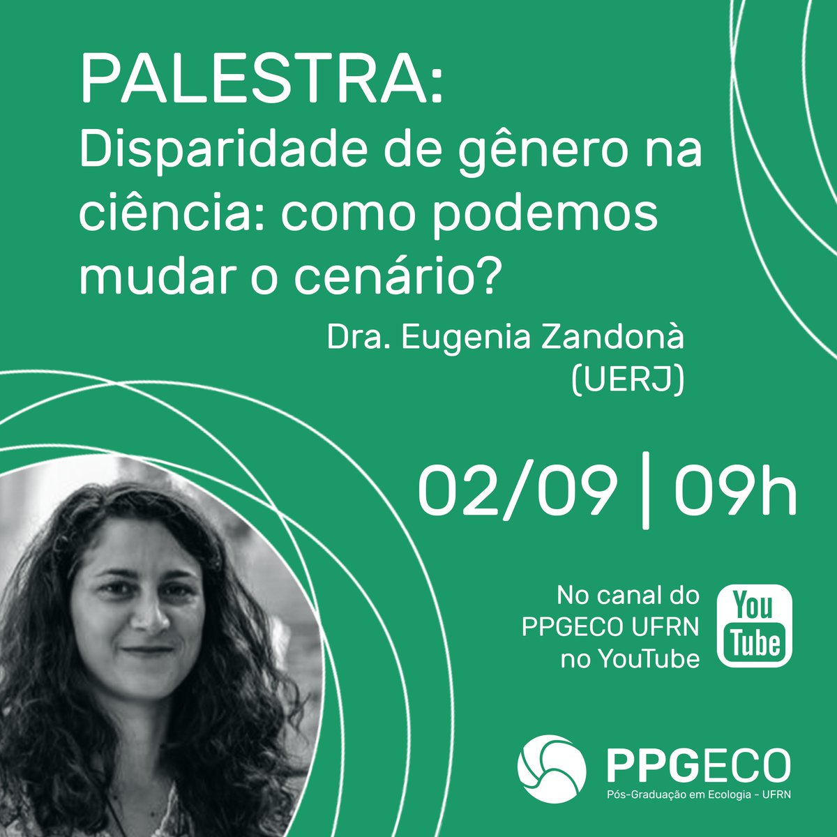 PPGECOUFRN's tweet photo. Na próxima semana iniciamos mais um Seminários em Ecologia. Com a ajuda dos discentes, já temos a palestra da Dra. Eugenia Zandonà confirmada. Participem! https://t.co/Fdo7DVHTup
