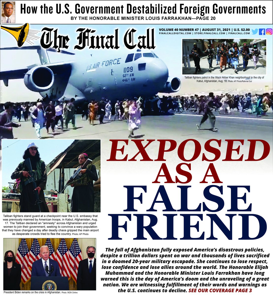 TheFinalCall's tweet image. New edition ::: This week in @TheFinalCall: U.S. evil, treachery &amp;amp; deceit exposed on the world stage with the collapse of Kabul. What’s going on? | Learn more @ finalcall.com