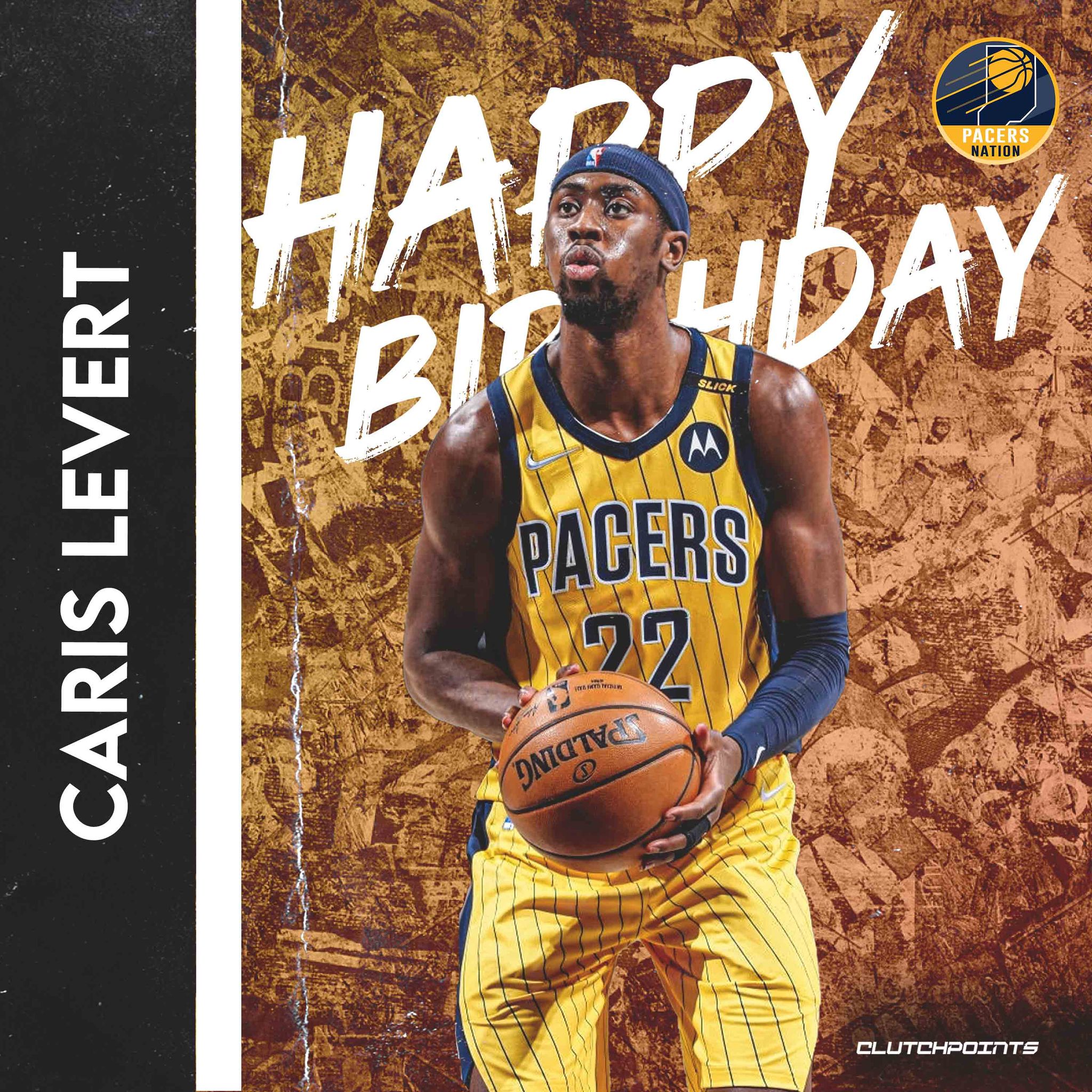 Pacers Nation, let\s all greet Caris LeVert a happy 27th birthday!  