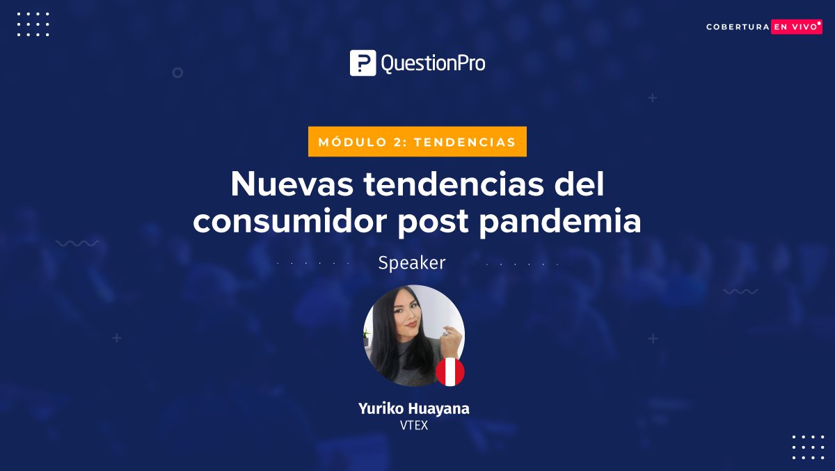 questionpro_es's tweet photo. Ahora en #TalkINLatam2021 nos acompaña @HZ_Yuriko, Country Manager Perú en @vtexonline, que nos presenta la charla "Nuevas Tendencias del Consumidor Post Pandemia".

Sigue lo mejor de su charla en nuestra cobertura en vivo del evento. https://t.co/GcNUvQaloC