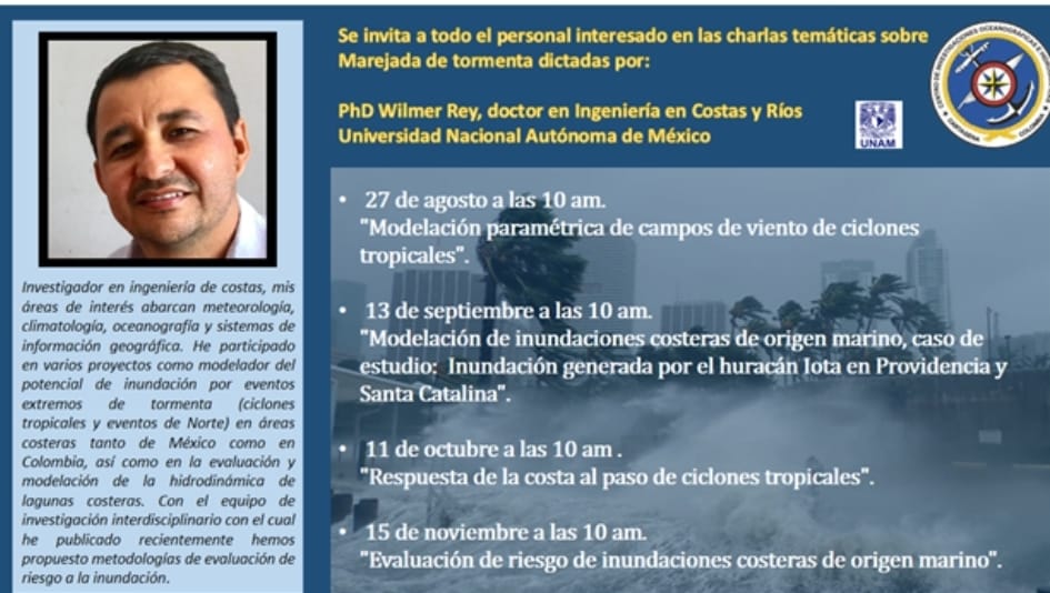 Una cordial invitación a participar en el ciclo de charlas virtuales, dictadas por el contratista PhD Wilmer Rey, experto en marejada de tormenta.
 
Acuerdo al cronograma imagen adjunta, con el link que se envían a continuación:
 
meet.google.com/ssn-uqok-ekk