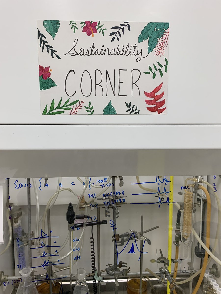 KXFernandez's tweet photo. I always teach my students to be as sustainable as possible when working, and one of them came up with a little sign for our #sustainability Corner™️🌿⚗️ #chemtwitter #RealTimeChem https://t.co/Gfz4lq1BRv