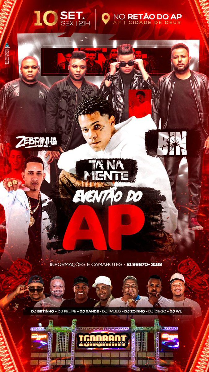 DjPauloCDD's tweet photo. O que já era bom ficou ainda melhor 🔝 Dia 10  de setembro além de Tá na mente e Dj Zebrinha teremos BIN no eventão do AP 🥳🥳

Mais informações e camarotes em: 21 99870-3162 📲 https://t.co/kOs0aHNcFI
