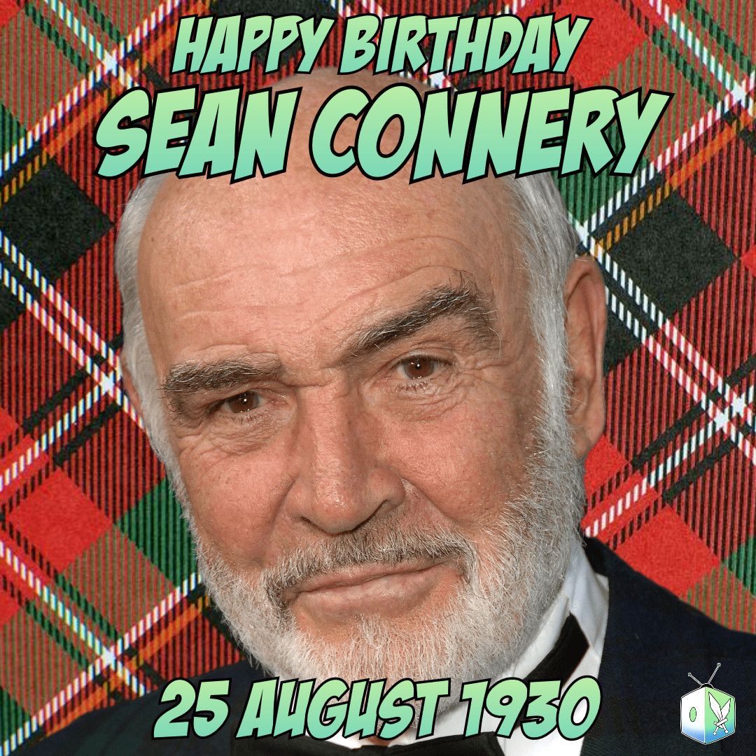 Happy Birthday to the legendary Sean Connery, the O.G. 007! 