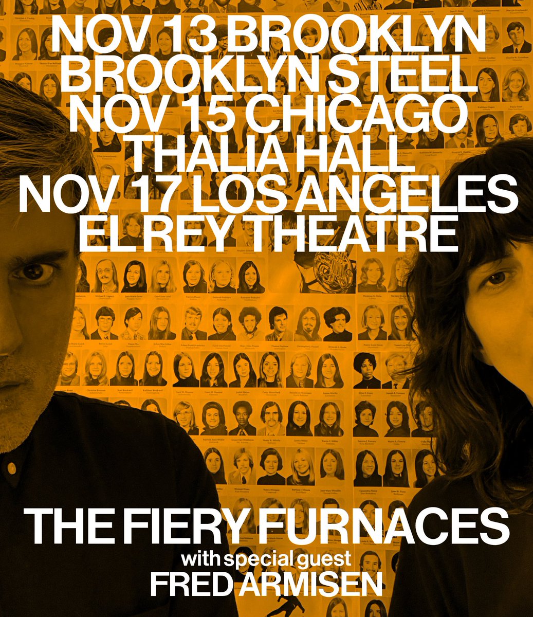 Eleanor Friedberger (@eleanoronly) on Twitter photo November dates with <a href="/Fiery_Furnaces/">The Fiery Furnaces</a> go on sale this Friday: thefieryfurnacesband.com
🎵🎵🎵🎵🎵🎵🎵🎵🎵🎵🎵🎵 November dates with <a href="/Fiery_Furnaces/">The Fiery Furnaces</a> go on sale this Friday: thefieryfurnacesband.com
🎵🎵🎵🎵🎵🎵🎵🎵🎵🎵🎵🎵