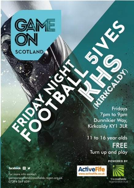 Friday Night Football at KIRKCALDY HIGH SCHOOL returns this Friday 7-9pm. Free for everyone aged 11-16 years.