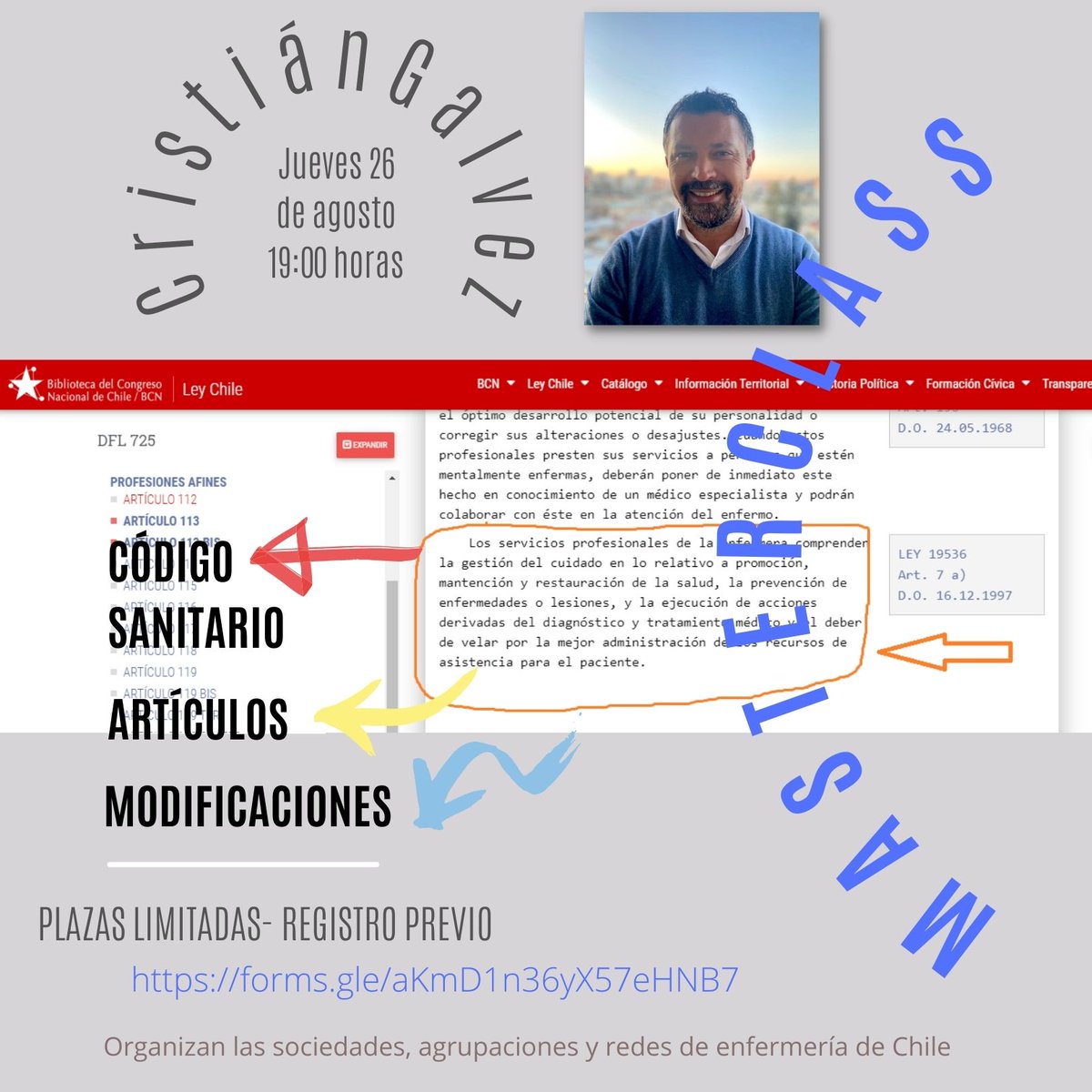 FColega's tweet photo. Estudiantes y docentes de enfermería cordialmente invitados!
MasterClass Código Sanitario con Cristián Galvez 
Jueves 26 de agosto 19:00 horas
Registro previo en https://t.co/8ygkvQcuPk
Se enviarán los datos de conexión solo a los registrados https://t.co/L8ac9KWMHU
