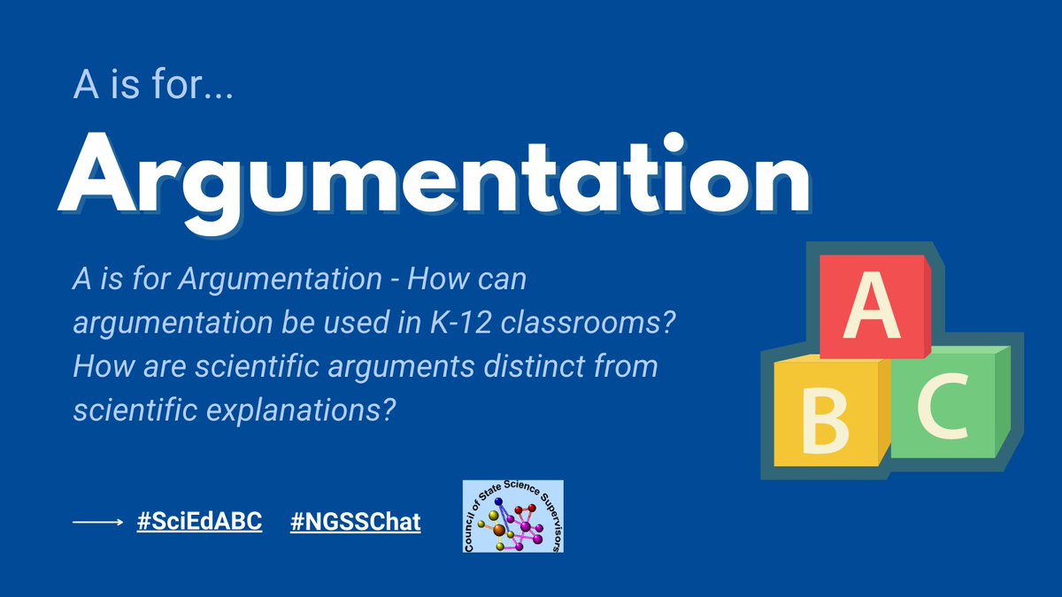CSSSupervisors's tweet photo. A is for Argumentation - How can argumentation be used in K-12 classrooms? How are Sci arguments distinct from scientific explanations? Check out @STEMteachingtool #1 to learn more! Share your favorite resource for argumentation using #SciEdABC #NGSSchat https://t.co/6d0V1nOghr https://t.co/FrGeCc31bU