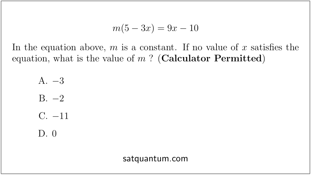 SAT Quantum on Twitter: "Try the following SAT math practice question ( Calculator Permitted) that tests your understanding of linear equations  with one unknown that has no solutions. https://t.co/eva1iO9SPG #SAT  https://t.co/ffYimZ0VCy" / Twitter