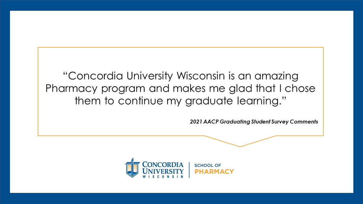 CUWPharmacy's tweet photo. New quotes from 2021 AACP Graduating Student Survey Comments. Concordia School of Pharmacy always does its best for its students.
#pharmacy #CUWSOP https://t.co/0RJhNpJ8uV