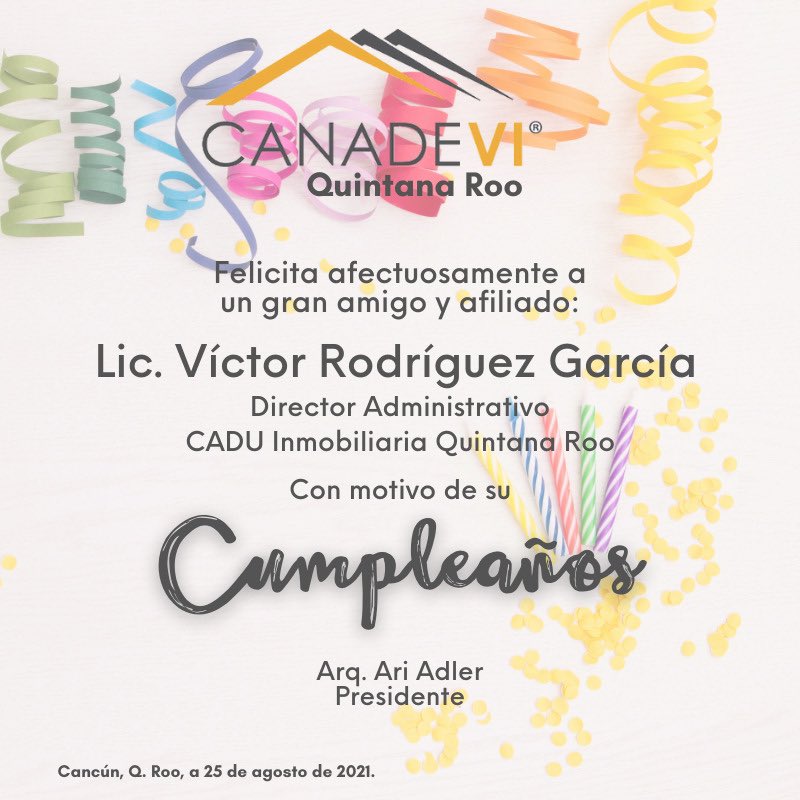 CANADEVI_QROO's tweet photo. @CANADEVI_QROO felicita con afecto a un gran amigo y afiliado, Lic. Victor Rodríguez García, Director Administrativo de @CADUinmo #QuintanaRoo y le desea salud y muchos éxitos más.

¡Que sea un día muy especial! Un abrazo.

@ARI_ADLER https://t.co/QWyWqA7oDu
