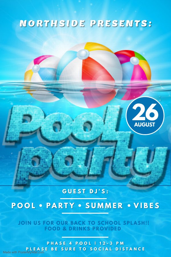Come and hangout with Northside this Thursday from 12 PM-3 PM and enjoy refreshments and hotdogs at the Northside 4 Pool!