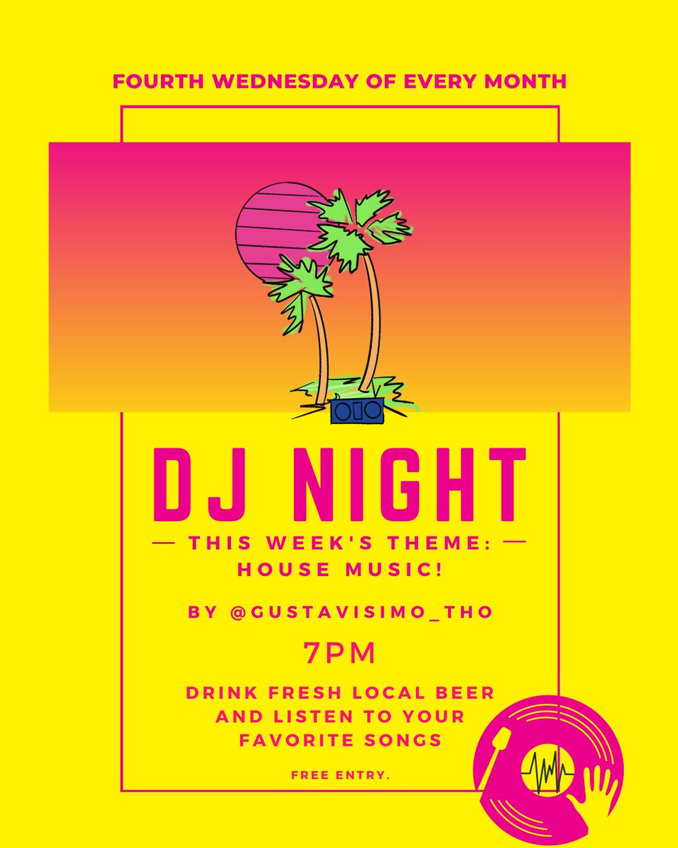 Live House Music DJ set today! 7pm until closing  🎉