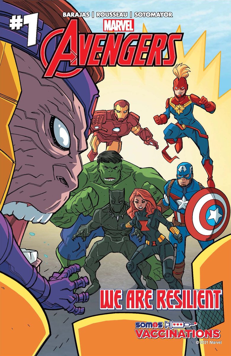 A cover of an Avengers comic book from Marvel. It shows the Avengers getting ready to fight Thanos. Text reads we are resilient with a somos vaccinations logo.