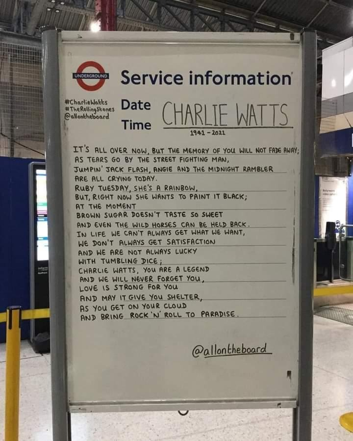 We'll all have our memories of Charlie Watts and it was great to see that someone on the London underground had taken the time to show respect in their own creative way. RIP Charlie. Thanks for the rhythm. Thanks for the beat. And thanks for the Roll.