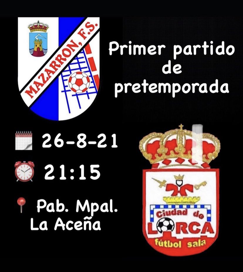 C.D. Mazarrón F.S. (@mazarronfutsal) on Twitter photo ¡Volvemos a la carga! Nueva temporada, nuevos retos.
📅 Mañana
⏰ 21:15 horas
🏟 Municipal "La Aceña"
🆚 <a href="/LorcaFs/">CIUDAD DE LORCA FS</a> ¡Volvemos a la carga! Nueva temporada, nuevos retos.
📅 Mañana
⏰ 21:15 horas
🏟 Municipal "La Aceña"
🆚 <a href="/LorcaFs/">CIUDAD DE LORCA FS</a>