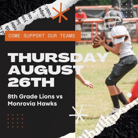 Come out Thursday, August 26th to LMS to watch the 8th grade Liberty Lions vs Monrovia football game at 5pm #lms #libertylions