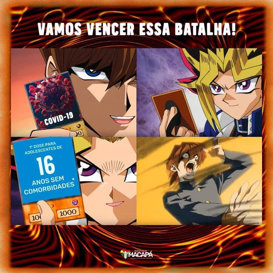 Prefeitura de Macapá on X: ✌🏻Não há tempo a perder! Yugi precisa da ajuda  de todos para vencer a batalha contra o caos. 😉 Prepare suas cartas, digo,  sua carteira de vacinação